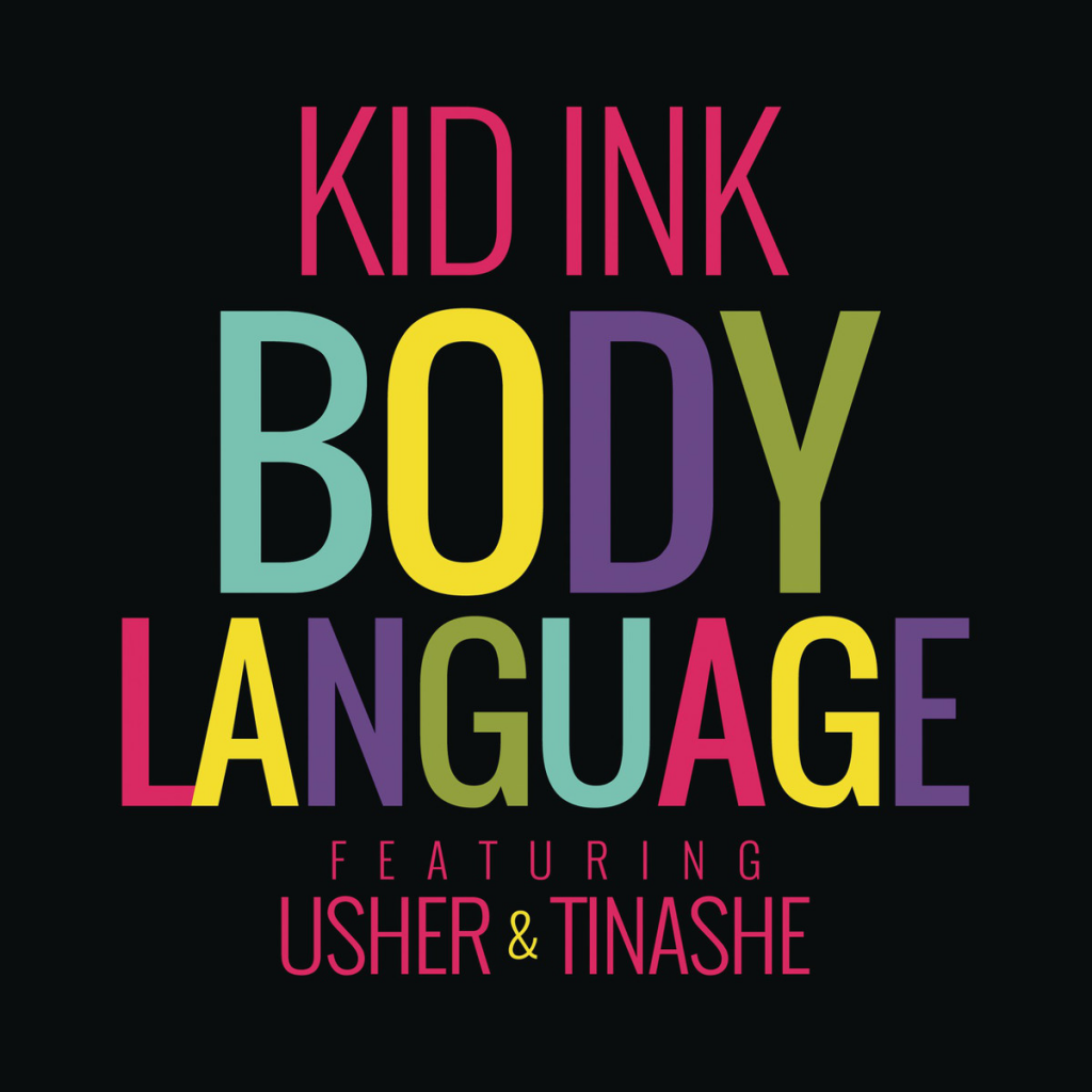 Kid-Ink-Body-Language-2014-Final-1200x1200